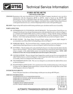 CHANGE:
REASON:
PARTS AFFECTED:
INTERCHANGEABILITY:
SERVICE INFORMATION:
Beginning at the start of production for 2004, Ford