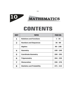 UNIT 
TOPIC
PAGE NO.
1
Relations and Functions
1 - 35
2
Numbers and Sequences
36 - 89
Algebra
90 - 198
4
Geometry
199 - 249
5