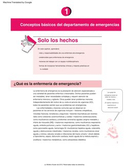 Solo  los  hechos
Las  enfermedades  y  lesiones  comunes  que  se  observan  en  
pacientes  en  los  servicios  de  urgenci