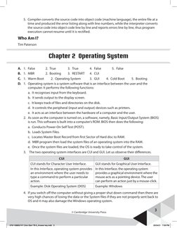 3
© Cambridge University Press
	
5.  Compiler converts the source code into object code (machine language), the entire file