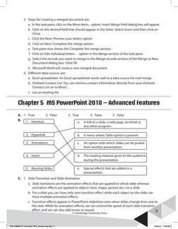 5
© Cambridge University Press
	
3.	 Steps for creating a merged document are:
	
	
a.  In the task pane, click on the More i