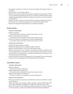 v
Sobre los autores
• Coordinador académico de todas las carreras del campus Dios Espíritu Santo en 
Choluteca.
• Asesor de t