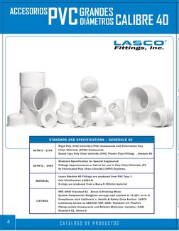 C A T Á L O G O   D E   P R O D U C T O S
4
PVC
GRANDES
DIÁMETROS
ACCESORIOS
CALIBRE 40
Rigid Poly (Vinyl chloride) (PVC) Com