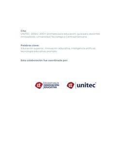Cita:
UNITEC. (2024). 200+1 prompts para educación: guía para docentes 
innovadores. Universidad Tecnológica Centroamericana.