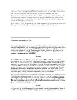 owners are taken into account, while personal scorecards are focused on personal/individual 
ambitions. It also matters for w