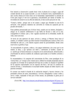 Este misterio se desenvuelve cuando Jesús vierte el plasma de su sangre y agua del 
costado derecho de su cuerpo lacerado
