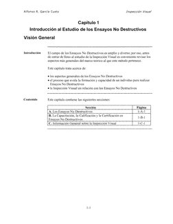Alfonso R. García Cueto 
Inspección Visual 
Capítulo 1 
Introducción al Estudio de los Ensayos No Destructivos 
Visión Genera