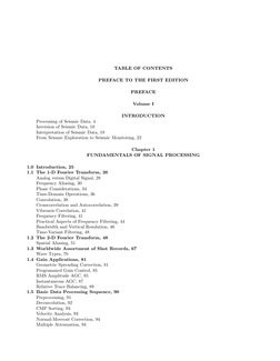 TABLE OF CONTENTS
PREFACE TO THE FIRST EDITION
PREFACE
Volume I
INTRODUCTION
Processing of Seismic Data, 4
Inversion of Seism