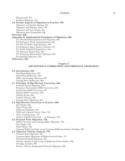 Contents
xi
Wraparound, 575
Residual Migration, 575
4.6 Further Aspects of Migration in Practice, 579
Migration and Spatial A