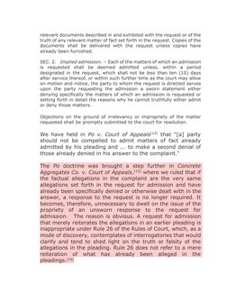 relevant documents described in and exhibited with the request or of the
truth of any relevant matter of fact set forth in th