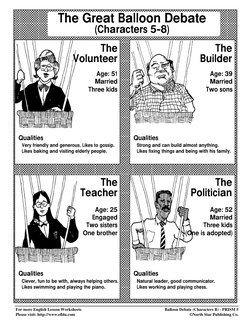 For more English Lesson Worksheets
Please visit: http://www.eﬂ4u.com
Balloon Debate (Characters B) - PRISM 5
©North Star Publ
