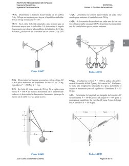 3
*3-16. Determine la tensión desarrollada en los cables
CA y CB que se requiere para lograr el equilibrio del cilin-
dro de