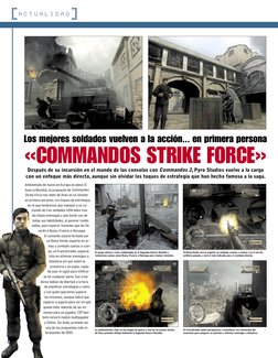 [A C T U A L I D A D]
Después de su incursión en el mundo de las consolas con Commandos 2, Pyro Studios vuelve a la carga
con