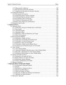Sigma II - Manual do Usuário
Índice
5.7.3 Manuseando as Baterias . . . . . . . . . . . . . . . . . . . . . . . . . . . . . .