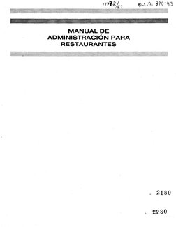 N2ng0:111111§Salia.kgr*
MANUAL DE
ADMINISTRACIÓN PARA
RESTAURANTES
... 2180
2260
