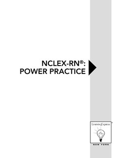 NCLEX-RN®: 
POWER PRACTICE 
®
N E W  Y O R K
