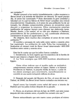 BamidbaT" - Un nuevo Censo 
7 
ser contados. 17 
Moshé convocó a los nesiím inmediatamente, y ellos reunieron a 
Benei Israel