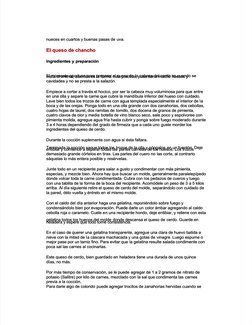  
nueces en cuartos  buenas pasas de 
nueces en cuartos  buenas pasas de uva.
uva.
El queso de chancho
El queso de chancho