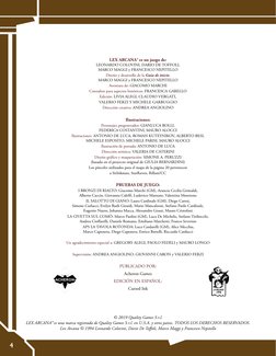 LEX ARCANA® es un juego de: 
LEONARDO COLOVINI, DARIO DE TOFFOLI, 
MARCO MAGGI y FRANCESCO NEPITELLO
Diseño y desarrollo de l