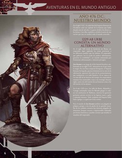 AVENTURAS EN EL MUNDO ANTIGUO
AÑO 476 D.C.: 
NUESTRO MUNDO
En el siglo V d.C., la caída final del Imperio Romano de
Occidente