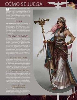 E
n Lex Arcana, los jugadores ven cómo sus deci-
siones se convierten en acciones que sus perso-
najes llevan a cabo. En vari