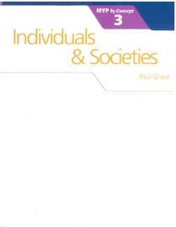 Individuals & Societies Myp 3 | PDF