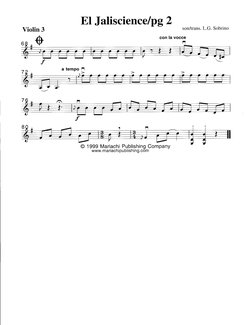 El Jalisciencelpg2
Violin 3
son/trans. 
L.G. Sobnno
u u S
con la vocce
O 1999 Mariachi Publishing 
Company
www. mariachipubli