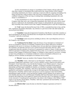 (iii) the consummation of a merger or consolidation of the Company with any other entity, 
other than a merger or consolidati