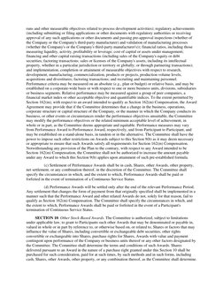 runs and other measurable objectives related to process development activities); regulatory achievements 
(including submitti