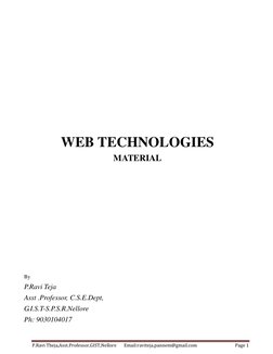 P.Ravi Theja,Asst.Professor,GIST,Nellore       Email:raviteja.pannem@gmail.com 
Page 1 
 
 
 
 
 
 
 
 
 
 
 
 
WEB TECHNOLOG