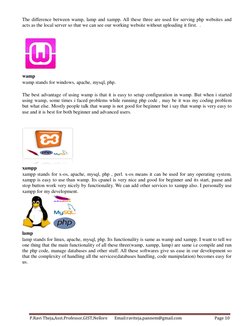 P.Ravi Theja,Asst.Professor,GIST,Nellore       Email:raviteja.pannem@gmail.com 
Page 10 
 
The difference between wamp, lamp