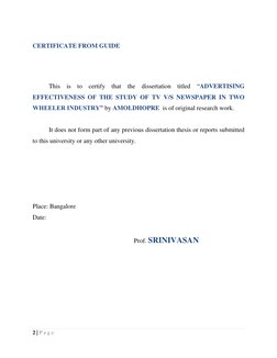 2 | P a g e  
 
 
CERTIFICATE FROM GUIDE 
 
 
 
This is to certify that the dissertation titled “ADVERTISING 
EFFECTIVENE