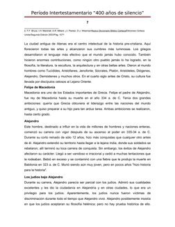 Período Intertestamentario “400 años de silencio”
7
__________________ 
b. F.F. Bruce, I.H. Marshall, A.R. Millard, J.I. Pack
