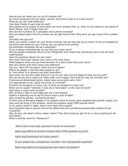 How do you tell when you run out of invisible ink?  
Do movie producers still say lights, camera, and action when it is a dar