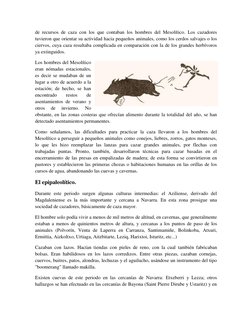 de recursos de caza con los que contaban los hombres del Mesolítico. Los cazadores 
tuvieron que orientar su actividad hacia