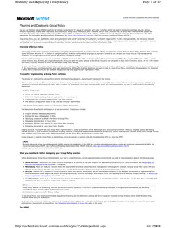 Planning and Deploying Group Policy
 
You can use Windows Server 2008 Group Policy to manage configurations for groups of com
