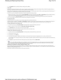 5.
In the Properties dialog box, modify policy settings as needed, and then click OK.
 
To link a GPO
 
The primary way to ap