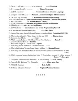 12. F error ( ) will take ………….. as an argument  
------- Structure  
13. C++ was developed by ………..  
----- Bjarne Stroustru