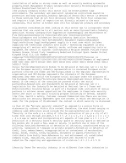 installation of safes or strong rooms as well as security marking systemsfor 
property.Event Management Primary Category:Door