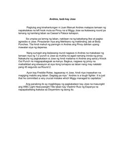 Andres, taob kay Jose
       
            Pagtulog ang kinahantungan ni Juan Manuel Andres matapos tamaan ng 
napakalakas na