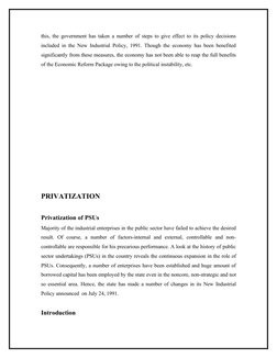 this, the government has taken a number of steps to give effect to its policy decisions 
included in the New Industrial Polic
