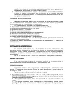 sencilla y centralizada. La simplicidad es la principal característica de org. que operan en 
este ambiente. Se concentran en