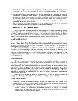 ambiente psicológico.  La valencia es positiva cuando puede o pretende satisfacer las 
necesidades del indiv., y es negativa
