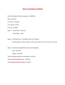 Basic calculation method. 
 
Birth Time Details for Chart Preparatio