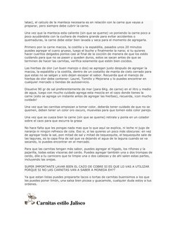 latas), el calculo de la manteca necesaria es en relación con la carne que vayas a 
preparar, pero siempre debe cubrir la car