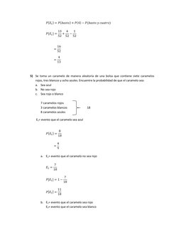 *  +   (     )   ( )   (              ) 
 
 *  +    
    
    
   
 
   
   
  
   
 
5) Se toma un caramelo de manera aleat