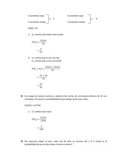 3 caramelos rojos  
 
 
4 caramelos rojos 
 
 
 
 
5 
 
 
 
 
 
9 
2 caramelos verdes  
 
 
5 caramelos verdes 
 
(5)(9) = 45