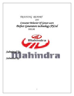 1 
 
 
         TRAINING  REPORT 
ON 
Consumer Behavior Of Genset users 
Perfect Generators technology (P)Ltd