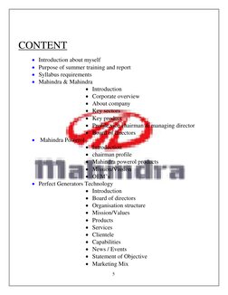 5 
 
 
CONTENT 
 
 Introduction about myself 
 Purpose of summer training and report 
 Syllabus requirements 
 Mahindra
