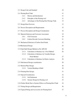 vi 
2.3 Design Code and Standard 
 
 
 
 
 
10 
2.4 Floating Roof Tank 
 
 
 
 
 
 
11 
2.4.1 
History and Introduction